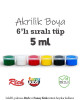 6'lı Sıralı Tüp Akrilik Boya - 5 ml x 6 Renk 6'lı Sıralı Tüp Akrilik Boya - 5 ml x 6 Renk